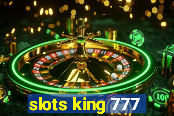 slots king 777