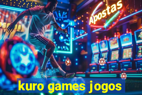 kuro games jogos