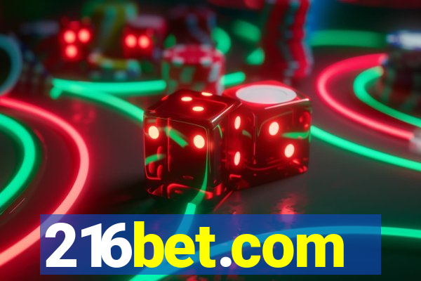 216bet.com