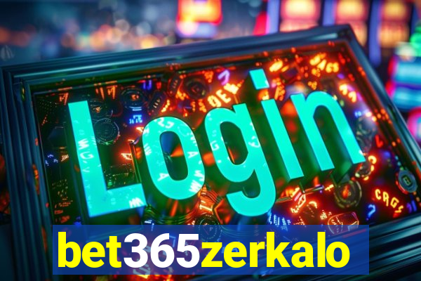 bet365zerkalo