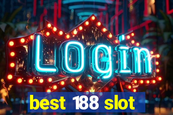 best 188 slot