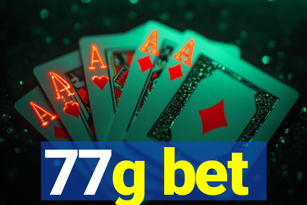 77g bet