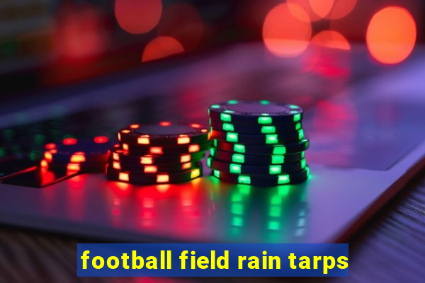 football field rain tarps