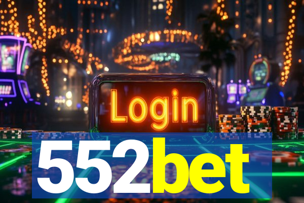 552bet