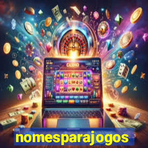 nomesparajogos