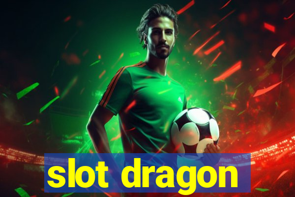 slot dragon