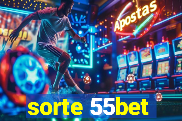 sorte 55bet