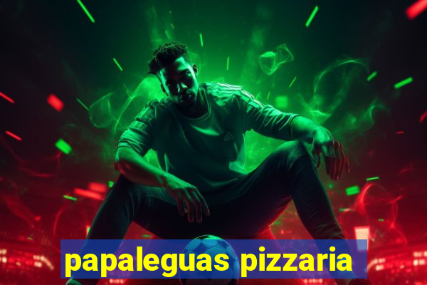 papaleguas pizzaria