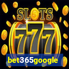 bet365google