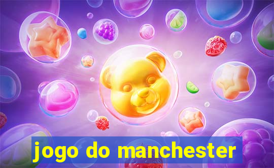 jogo do manchester