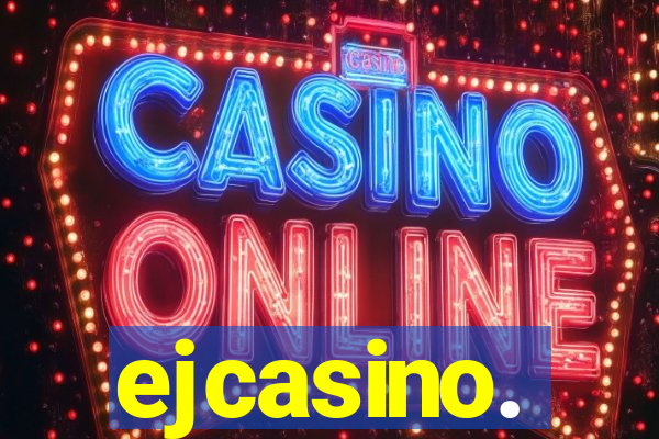 ejcasino.