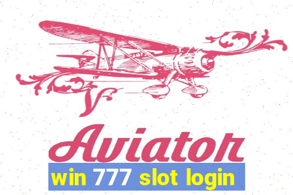 win 777 slot login