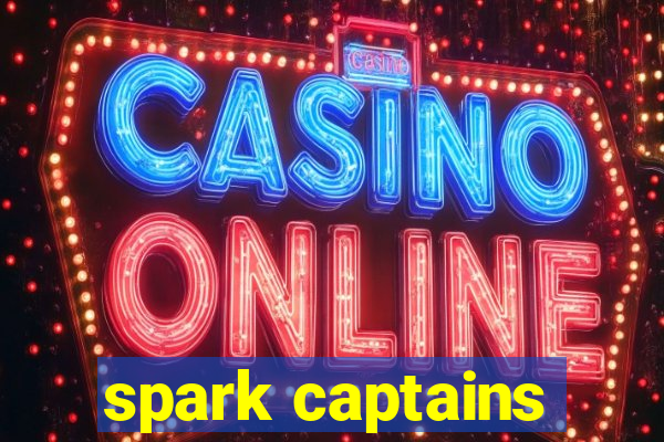 spark captains