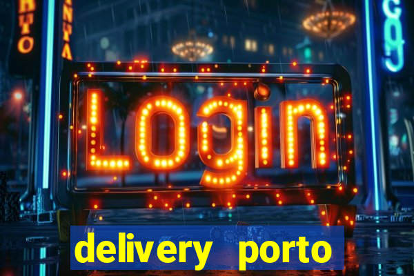 delivery porto seguro 24 horas