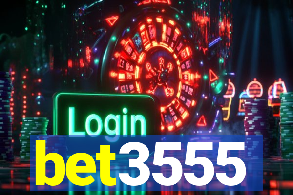 bet3555