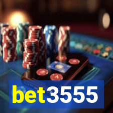 bet3555