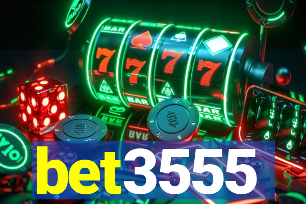 bet3555