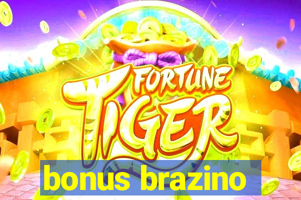 bonus brazino