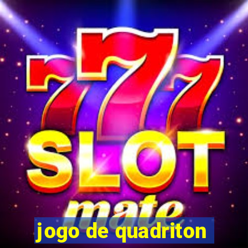 jogo de quadriton