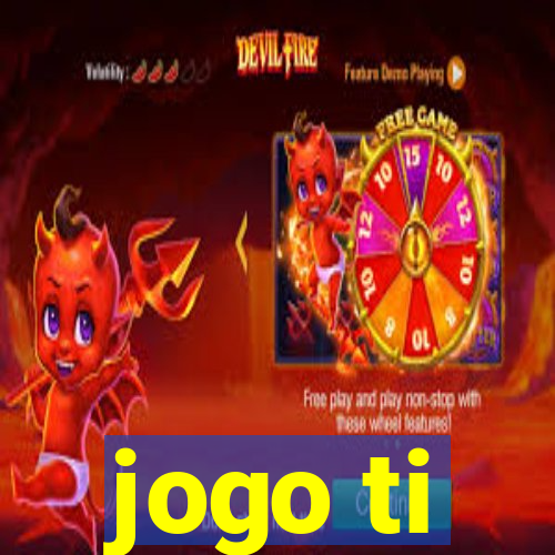 jogo ti