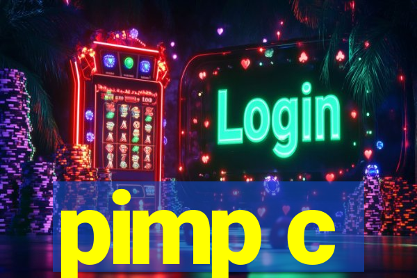 pimp c