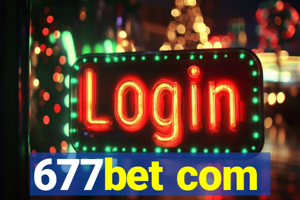 677bet com