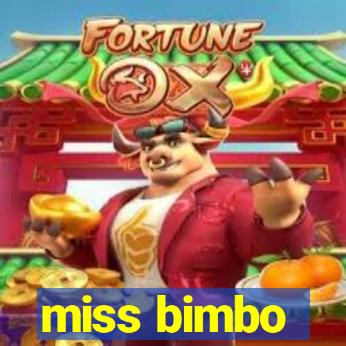 miss bimbo