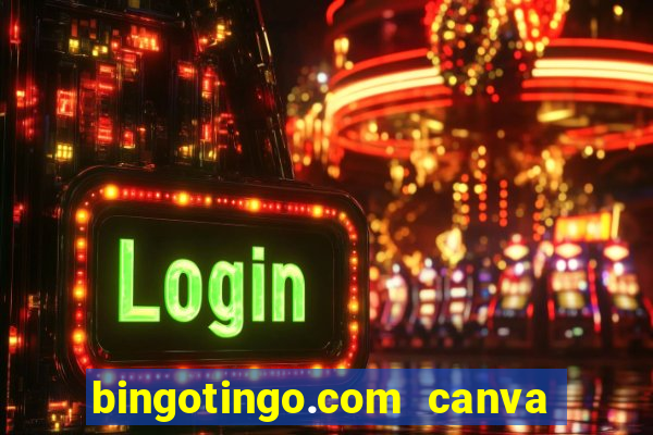 bingotingo.com canva pro free