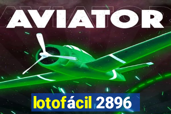 lotofácil 2896