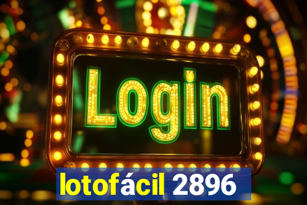 lotofácil 2896