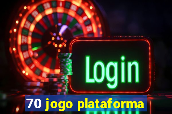 70 jogo plataforma