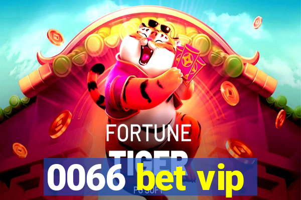 0066 bet vip