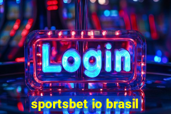 sportsbet io brasil