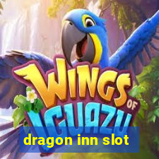 dragon inn slot