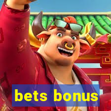 bets bonus