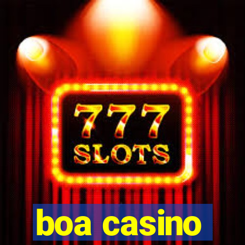 boa casino