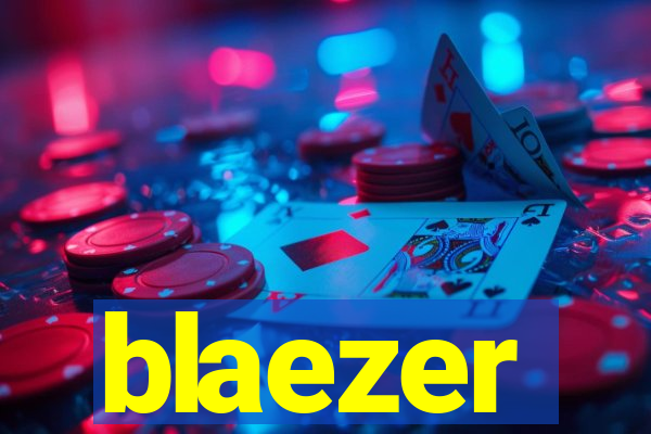 blaezer