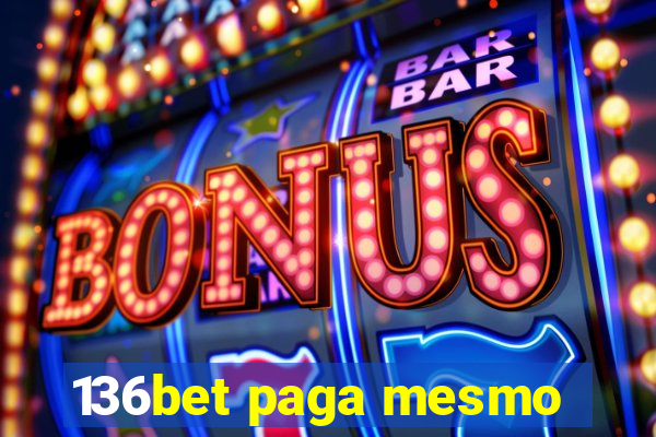 136bet paga mesmo