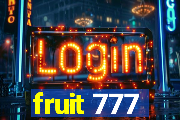 fruit 777