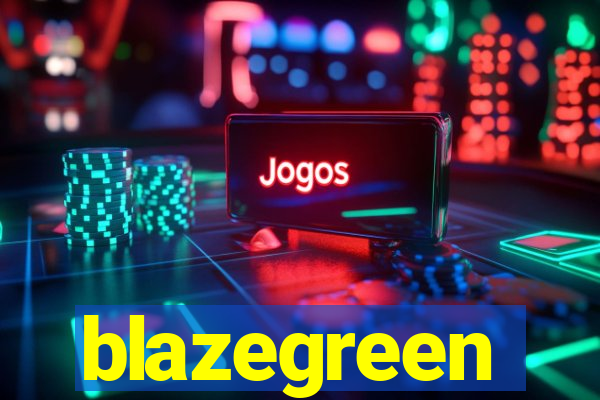 blazegreen