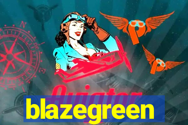 blazegreen