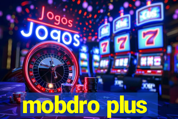 mobdro plus