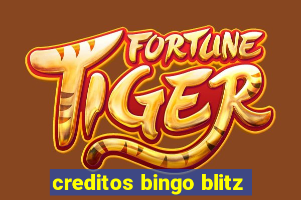 creditos bingo blitz