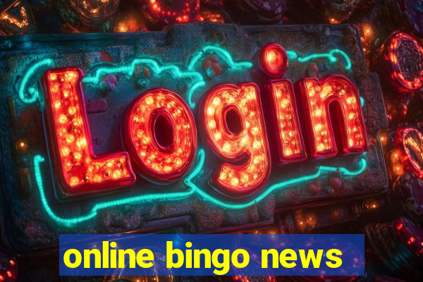 online bingo news