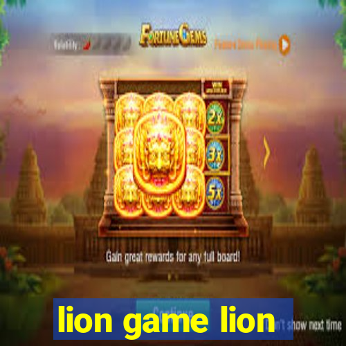 lion game lion