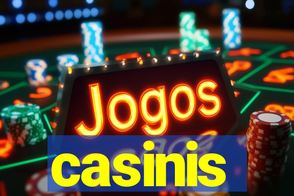 casinis