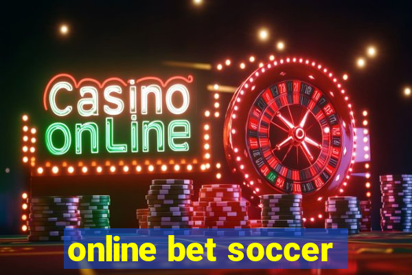 online bet soccer