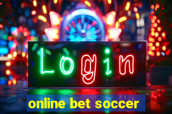 online bet soccer