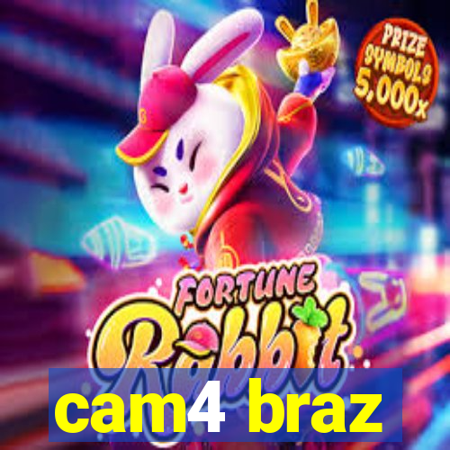 cam4 braz