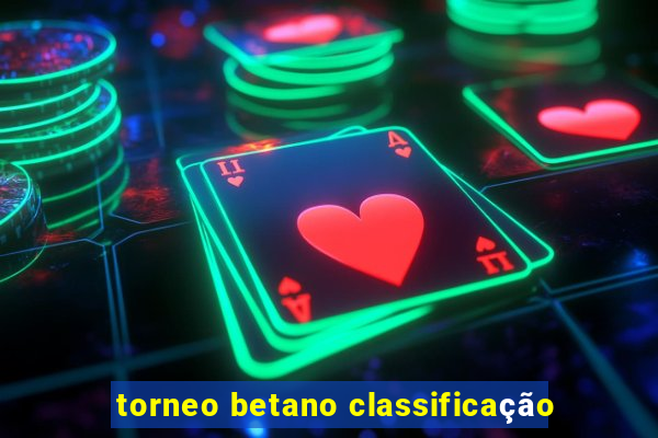 torneo betano classificação